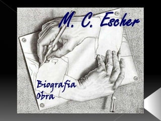 M. C. Escher Biografia Obra 