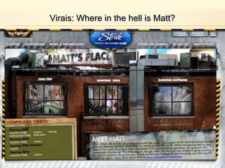 17% possuem perfis em comunidades virtuais;