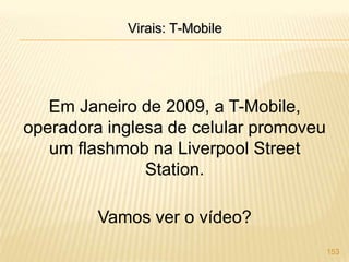 51% dos que dizem monitorar as comunidades, fazem isso de maneira informal (normalmente é o próprio dono).77OK, entendi. Mas e agora?Mas afinal, esse negócio funciona?Alguém já conseguiu bons resultados ao usar as mídias sociais?Como posso tirar proveito dessa revolução?