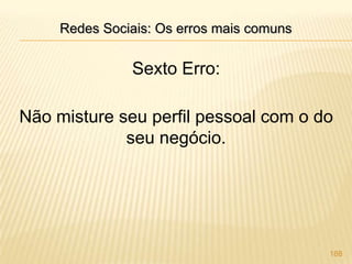  O twitter também vira um canal de atendimento;