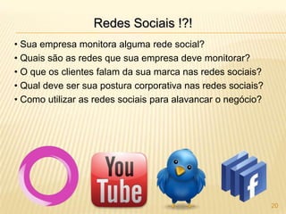  Venda a todo custo (vale tudo);6A empresa tem o poder! A partir da década de 60, as empresas passam a enxergar a satisfação dos clientes como fator importante para os negócios;
