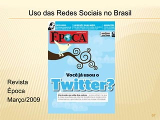 Afobados29Redes Sociais !?! As pessoas usam as redes sociais para: