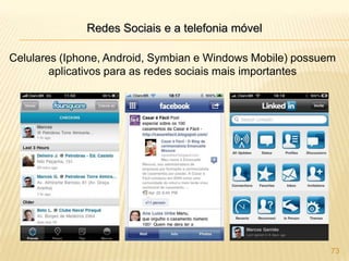  Buscar informação sobre a experiência de outros usuários na compra ou uso de produtos ou serviços;