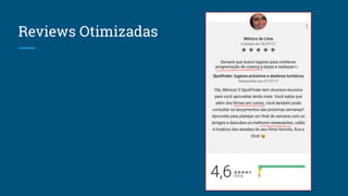 Reviews Otimizadas
 
