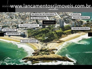 www.lancamentosrjimoveis.com.br

 