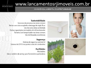 www.lancamentosrjimoveis.com.br

 