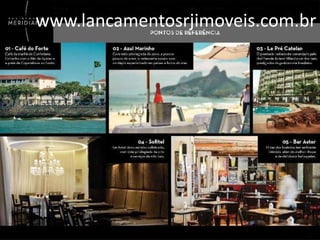 www.lancamentosrjimoveis.com.br

 