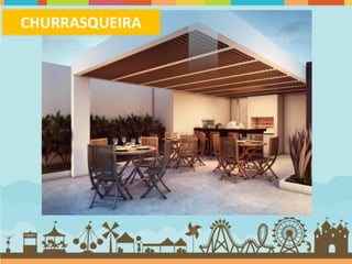CHURRASQUEIRA
 