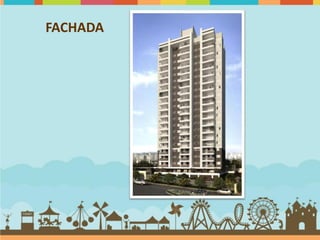 FACHADA
 