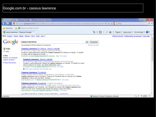Google.com.br - cassius lawrence 