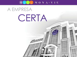 A EMPRESA
CERTA
 