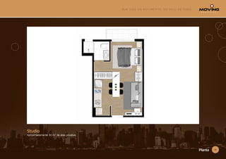 17Planta
Studio
Aproximadamente 30 m² de área privativa.
 