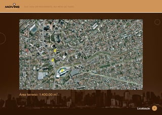 4Localização
Área terreno: 1.400,00 m²
 