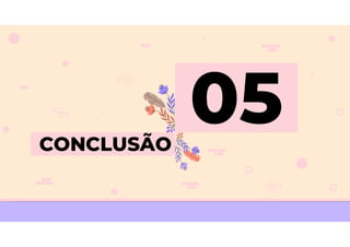 CONCLUSÃO
 