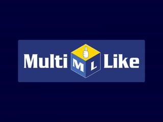 Apresentação MultiLike