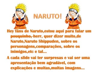 Quiz de Naruto Classico - Página 83