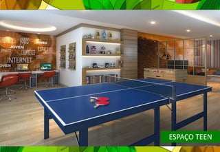 ESPAÇO TEEN
 