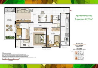 Apartamento tipo
3 quartos - 82,37m2
 