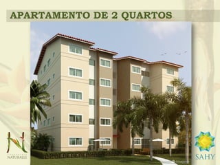 APARTAMENTO DE 2 QUARTOS
 