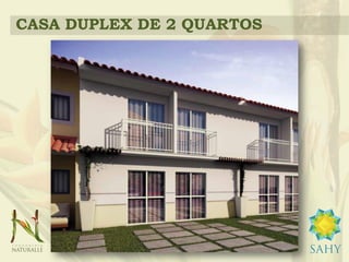 CASA DUPLEX DE 2 QUARTOS
 