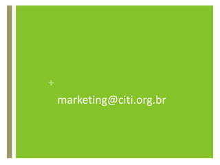 marketing@citi.org.br