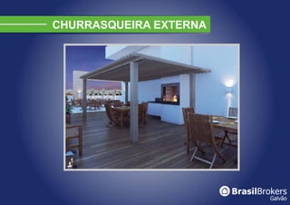 CHURRASQUEIRA EXTERNA
 