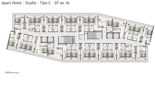 Apart Hotel – Studio – Tipo C – 07 ao 16
 