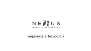 Segurança e Tecnologia
 