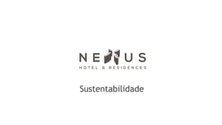 Sustentabilidade
 