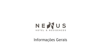 Informações Gerais
 