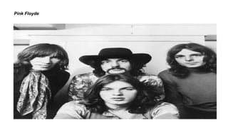 Pink Floyde
 