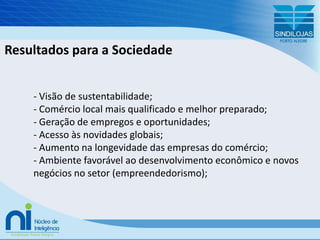 Serviços  em processo de implantação: