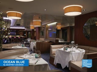 OCEAN BLUE 
By GEOFFREY ZAKARIAN 
OCEAN BLUE 
By GEOFFREY ZAKARIAN 
 