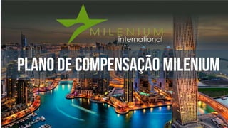 Apresentação Milenium International