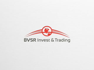 Apresentação - BVSR Invest & Trading