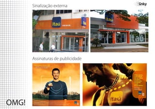 Sinalização externa




Assinaturas de publicidade
 