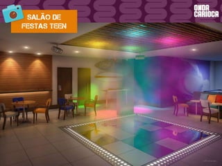 Salão de
festas teen
 