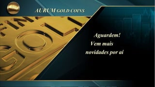 Aguardem!
Vem mais
novidades por aí
 