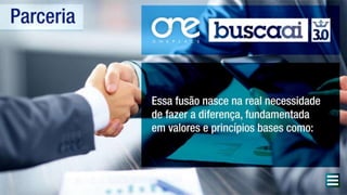 ONE PLACE PRODUTOS e COTAS DIARIAS