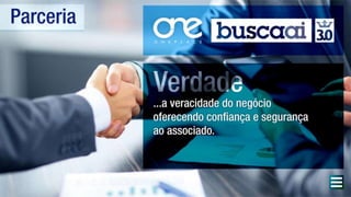 ONE PLACE PRODUTOS e COTAS DIARIAS