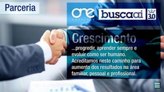 ONE PLACE PRODUTOS e COTAS DIARIAS