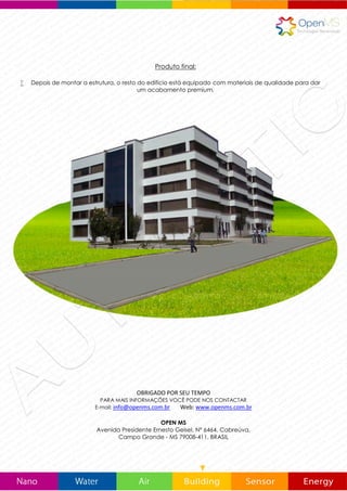 PROCESSO DE FABRICAÇÃO
Apresentação do projeto pelo arquiteto
 O processo de fabricação começa com o projeto de um
arquiteto que pode ser posteriormente transferido para o
software de design estrutural.
Desenho
 Um programa inteligente, projeta e detalha toda a estrutura
do projeto, de acordo com o plano apresentado pelo
arquiteto. Quando esse processo for concluído, o projeto é
enviado eletronicamente para a máquina que começa a
fazer os perfis.
Optimização de materiais
 OpenBUILDING oferecem uma variedade de
produtos especialmente selecionados, para otimizar a
produção. Todos os componentes são gerados com uma
precisão de +/- 0.5 mm, o que garante que os perfis de aço
são precisos e que a estrutura pode ser construída por 100%
no projeto.
Produção
 As máquinas, fabrica cada um dos componentes da estrutura
do edifício, marcando cada perfil de acordo com a sua
localização na estrutura. Desta forma, você pode garantir
uma montagem livre de erros.
Os componentes individuais
 Cada componente é produzido e detalhado
com as características individuais de acordo com sua
posição em cada painel. É cortado ao comprimento exato
necessário, inclui furos pré-perfurados para fixação. Depois
de carimbar está pronto para a montagem.
 