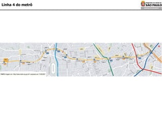 Linha 4 do metrô 