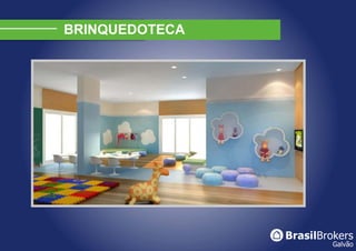 BRINQUEDOTECA
 
