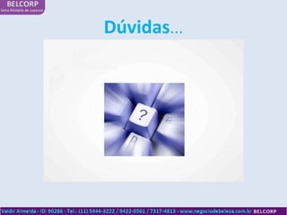 Dúvidas...
 