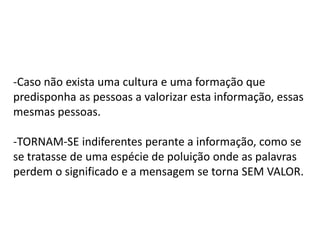que há vinte anos passavam despercebidos junto da população, -