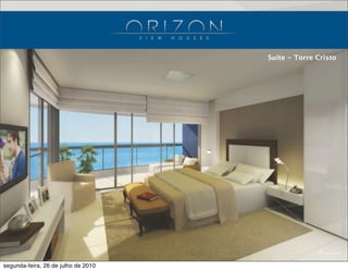 Suíte  Torre  Cristo
Suíte - Torre Cristo
segunda-feira, 26 de julho de 2010
 