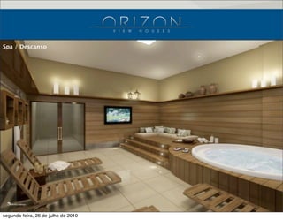 SPA  /  Descanso
Spa / Descanso
segunda-feira, 26 de julho de 2010
 