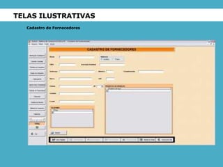 TELAS ILUSTRATIVAS Cadastro de Fornecedores 