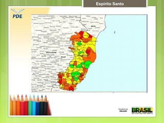 Espírito Santo
 